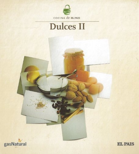 Imagen de archivo de Dulces II. [COCINA de EL PAIS #17] a la venta por medimops