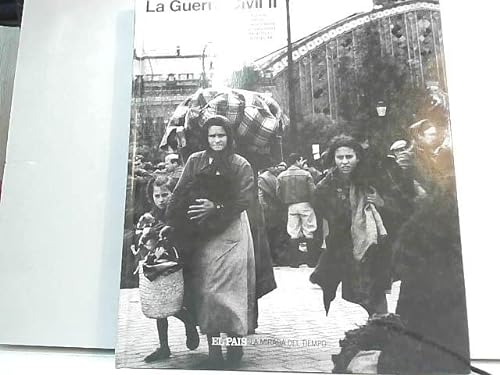 Imagen de archivo de Memoria gráfica de la historia y la sociedad españolas del siglo XX. Tomo 4 .La guerra Civil II a la venta por Hamelyn