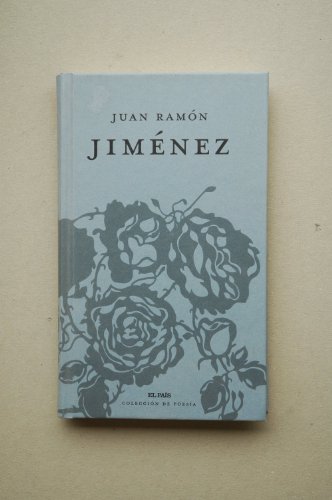 Imagen de archivo de JUAN RAMON JIMENEZ. ANTOLOGIA a la venta por Librera Races