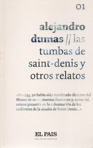 Stock image for Las tumbas de Saint-Denis y otros relatos for sale by medimops