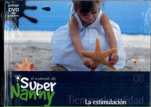 Imagen de archivo de El Manual de Super Nanny, 08. Estimulacin a la venta por Hamelyn