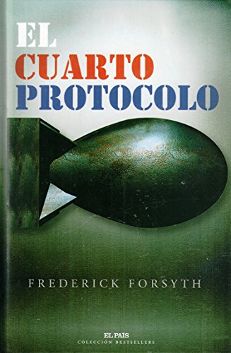 9788498159929: EL CUARTO PROTOCOLO