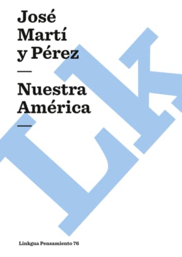 9788498160208: Nuestra Amrica (Pensamiento)