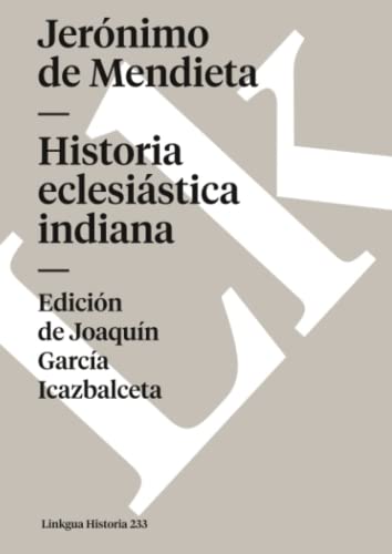 9788498162608: Historia eclesistica indiana: 233