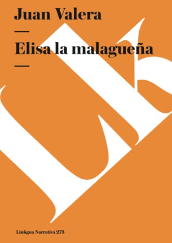 Stock image for Elisa la Malaguea (Diferencias) (Spanish Edition) for sale by Ergodebooks