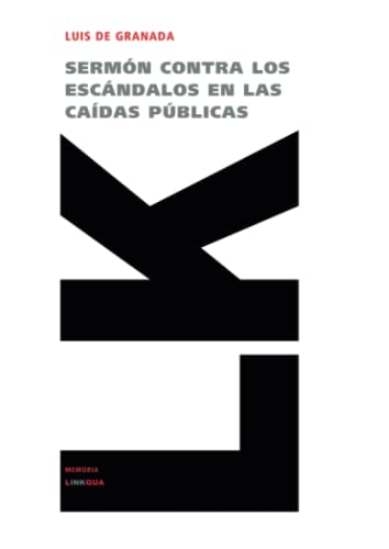 Beispielbild fr Sermon Contra Los Escandalos En Las Caidas Publicas/ Sermon Agaisnt the Scandals in Public Failure zum Verkauf von Revaluation Books