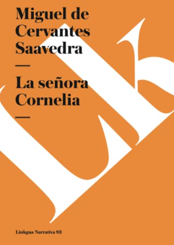 9788498163780: La seora Cornelia (Narrativa)