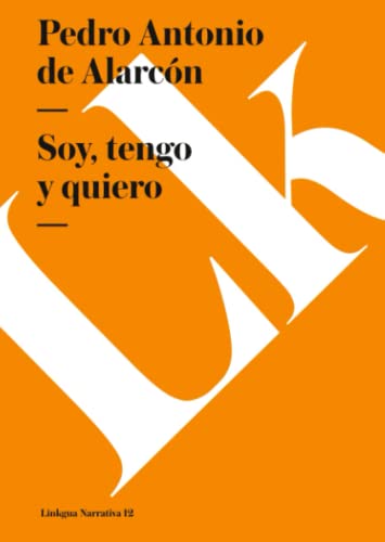 Imagen de archivo de Soy, Tengo Y Quiero/ I'm, I Have and I Want a la venta por Revaluation Books