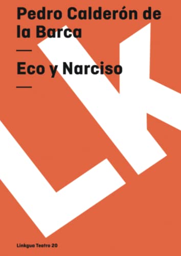 Beispielbild fr Eco y Narciso (Teatro) (Spanish Edition) (Diferencias) zum Verkauf von medimops