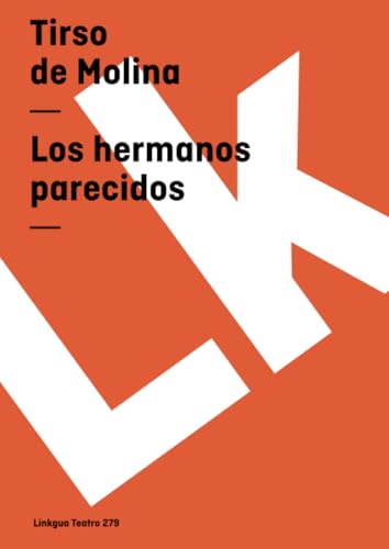 9788498165272: Los hermanos parecidos (Teatro)