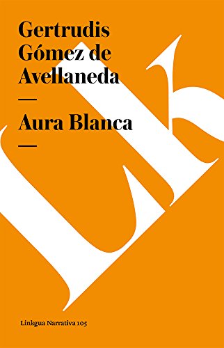 Stock image for Aura Blanca (Diferencias) (Spanish Edition) for sale by Revaluation Books