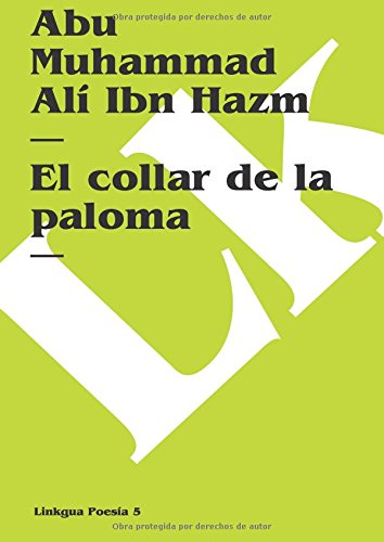 Stock image for El collar de la paloma (Poesa, 5) (Spanish Edition) for sale by GF Books, Inc.