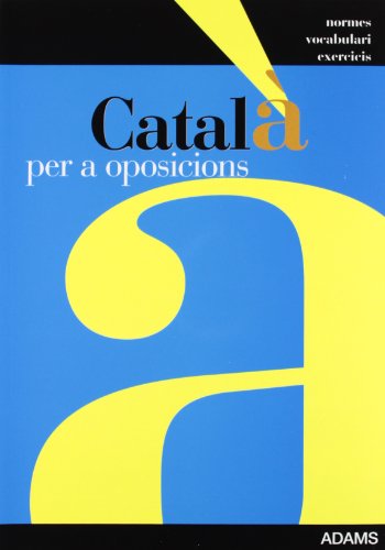 Imagen de archivo de CATALA PER A OPOSICIONS (Administrativos de la Generalitat Valenciana (Obra completa)) a la venta por medimops