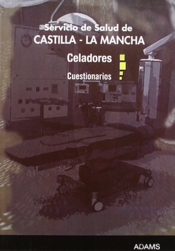 Imagen de archivo de Celadores, Servicio de Salud de Castilla-La Mancha. Cuestionarios a la venta por Iridium_Books