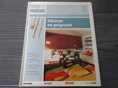 Stock image for Dcorer en peignant - Tout sur la maison Tome 1 for sale by Ammareal
