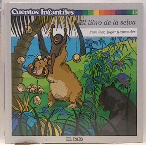 Stock image for Cuentos infantiles, 16. El libro de la selva for sale by Ammareal