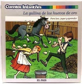 Cuentos Infantiles, 32. La Gallina De Los Huevos De Oro Anónimo - Anónimo