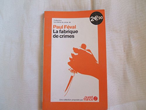 9788498208948: La fabrique de crimes