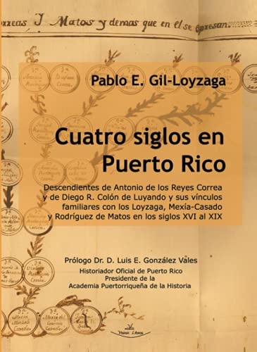 Imagen de archivo de CUATRO SIGLOS EN PUERTO RICO a la venta por KALAMO LIBROS, S.L.