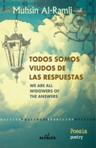 Stock image for TODOS SOMOS VIUDOS DE LAS RESPUESTAS for sale by Zilis Select Books