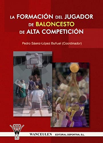 Beispielbild fr La Formacin Del Jugador De Baloncesto De Alta Com zum Verkauf von medimops