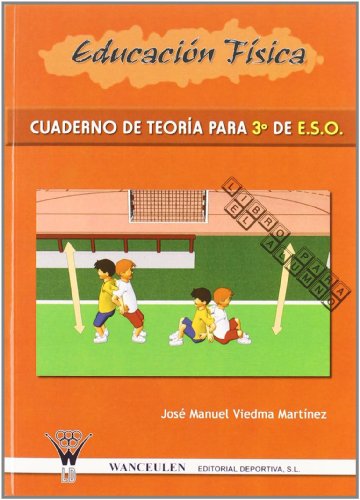 Educacion fisica. Cuaderno de teoria para 3º de E.S.O.