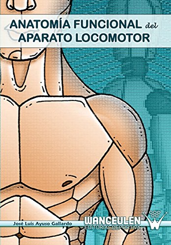 Beispielbild fr Anatom?a Funcional del Aparato Locomotor zum Verkauf von medimops