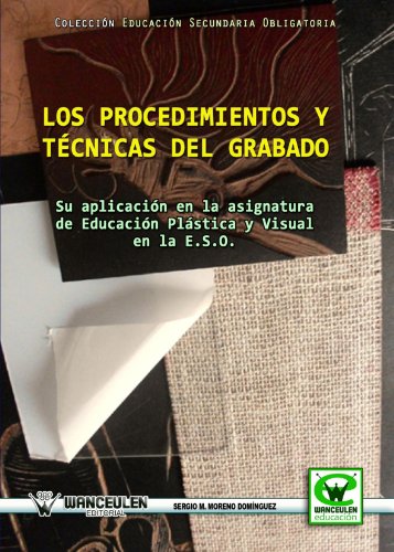 Stock image for Los Procedimientos y Tcnicas Del Grabado (Wanceulen educacin) for sale by medimops