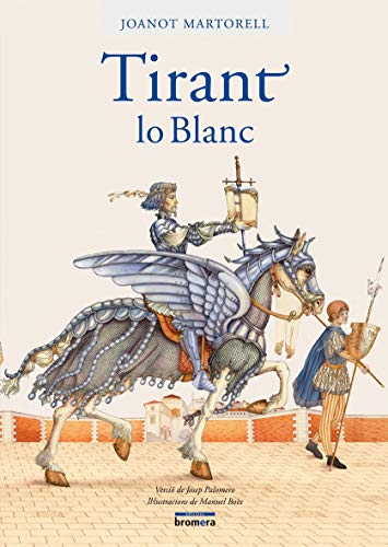 Tirant lo Blanc (versió Palomero) - Martorell, Joanot