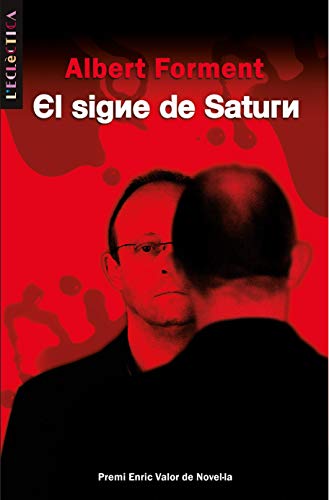 9788498242072: El signe de Saturn: 137 (L'Eclctica)