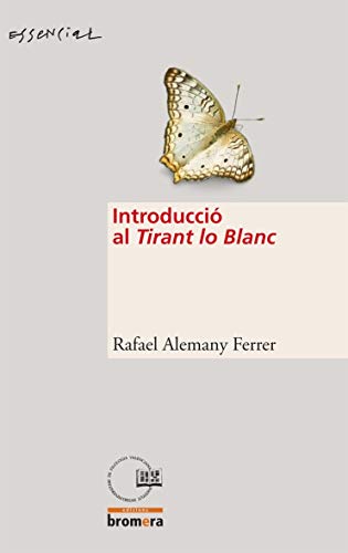 Imagen de archivo de INTRODUCCIO AL TIRANT LO BLANC a la venta por Ducable Libros