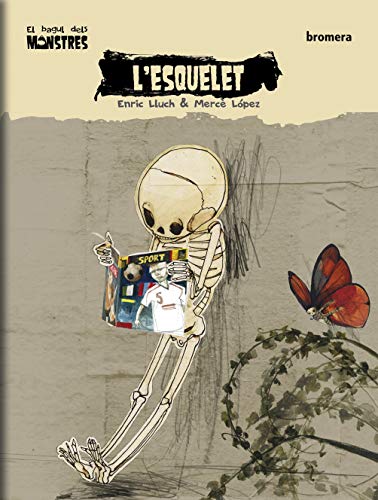 Stock image for L'esquelet (El bagul dels monstres, Band 8) for sale by medimops
