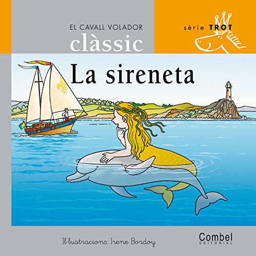 Beispielbild fr La sireneta (El cavall volador clssic) zum Verkauf von medimops