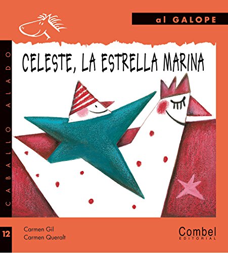 Imagen de archivo de Celeste, la Estrella Marina a la venta por ThriftBooks-Atlanta