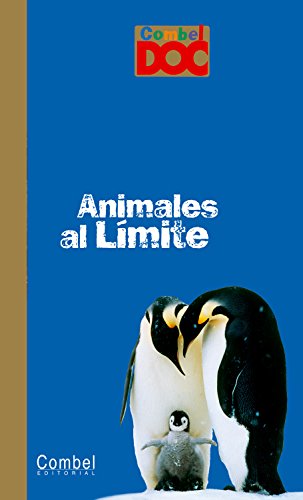 9788498251838: Animales al lmite (Combel DOC) (Spanish Edition)