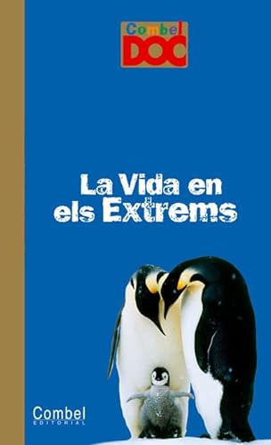 Beispielbild fr LA VIDA EN ELS EXTREMS zum Verkauf von Librerias Prometeo y Proteo