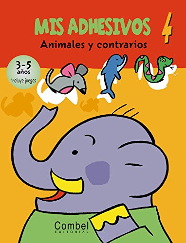Beispielbild fr Mis adhesivos 4. Animales y contrarios zum Verkauf von Librera Antonio Azorn