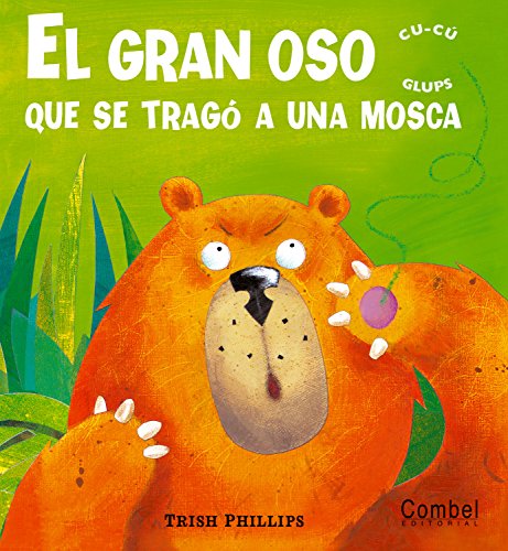 Stock image for El gran oso que se trag a una mosca (Cu-c glups) for sale by SoferBooks