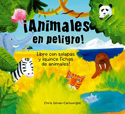 Stock image for ANIMALES EN PELIGRO! for sale by Librerias Prometeo y Proteo