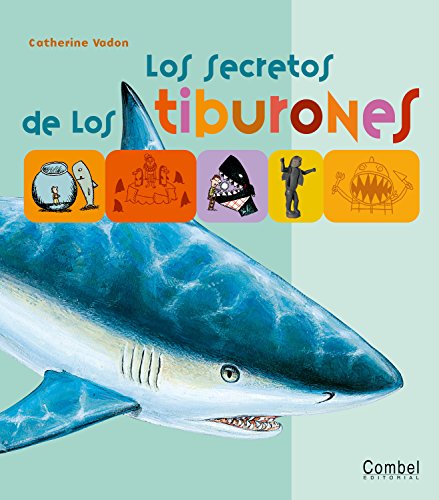 Beispielbild fr Los secretos de los tiburones (Los secretos de . . . series) (Spanish Edition) zum Verkauf von SecondSale