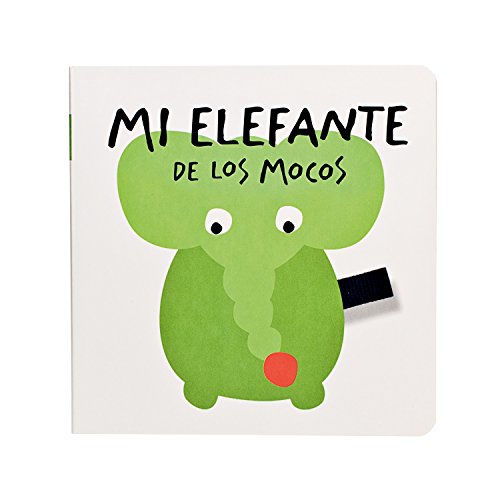 Imagen de archivo de mi elefante de los mocos vv aaEd. 2009 a la venta por DMBeeBookstore