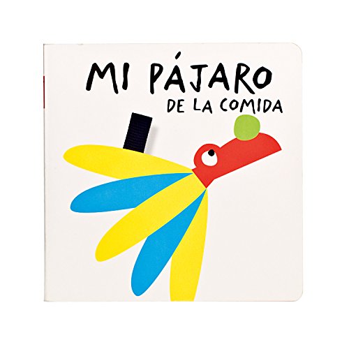 Beispielbild fr Mi Pájaro de la Comida zum Verkauf von ThriftBooks-Atlanta