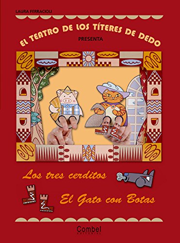 Imagen de archivo de El teatro de los titeres de dedo presenta.: Los tres cerditos - El gato con a la venta por medimops