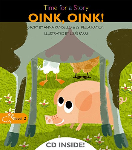 Stock image for Oink, oink! (Time for a Story) for sale by medimops