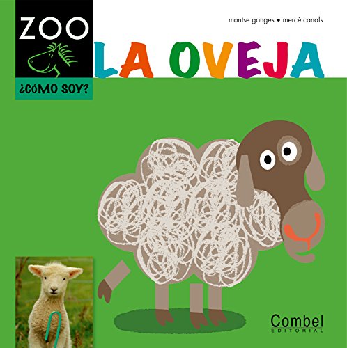 Stock image for La Oveja (Caballo ZOO. Cmo soy?) for sale by medimops