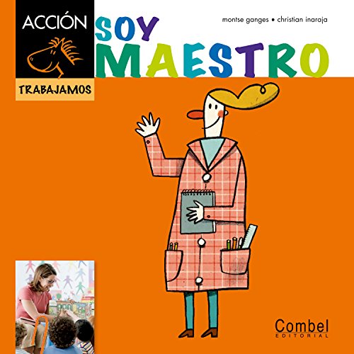 Stock image for Soy maestro (Caballo alado ACCI"N) (Spanish Edition) for sale by Books From California