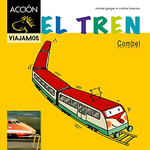 Imagen de archivo de EL TREN a la venta por Better World Books