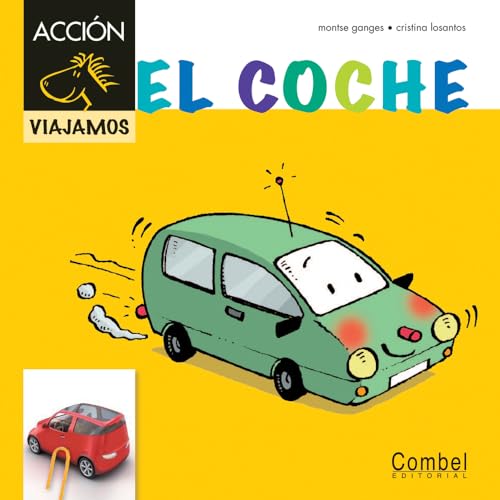 Imagen de archivo de El coche (Hardcover) a la venta por CitiRetail