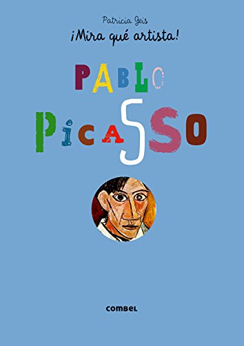 Beispielbild fr Pablo Picasso (Mira qu artista!) (Spanish Edition) zum Verkauf von Green Street Books