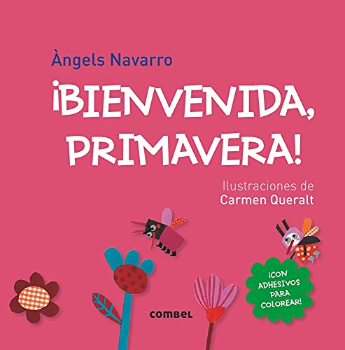 Stock image for ¡Bienvenida, primavera! (¡Bienvenidas, estaciones!) (Spanish Edition) for sale by Books From California